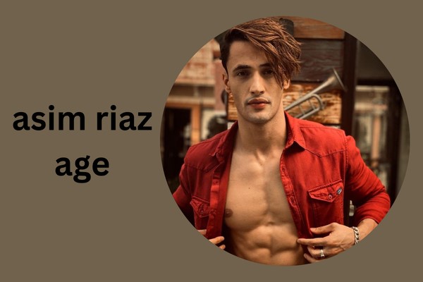 asim riaz age