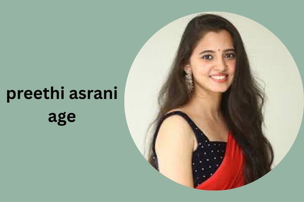 preethi asrani age