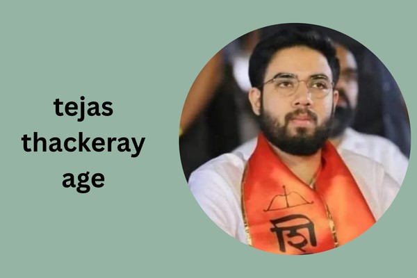 tejas thackeray age