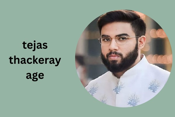 tejas thackeray age