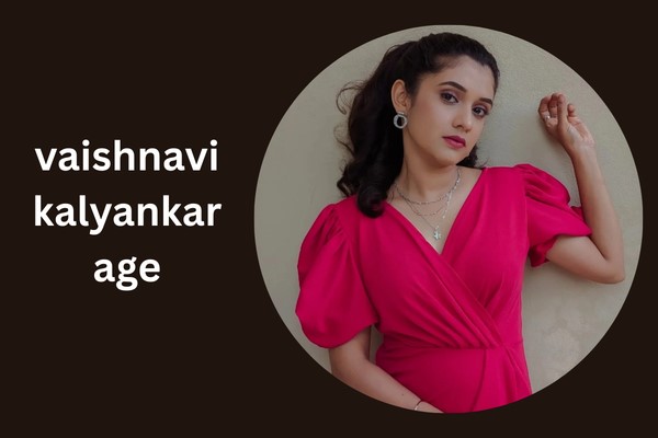 vaishnavi kalyankar age