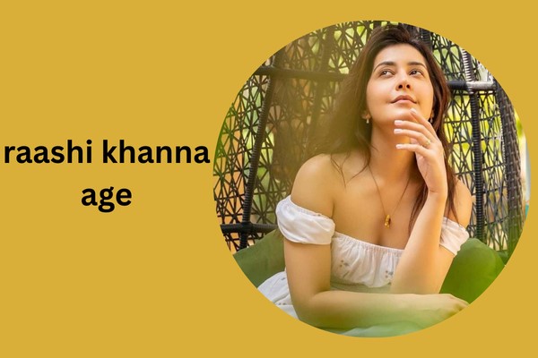 raashi khanna age