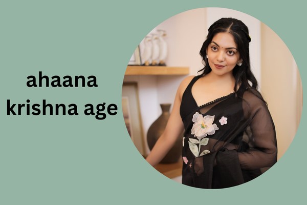 ahaana krishna age
