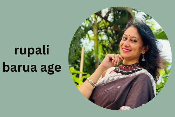 rupali barua age