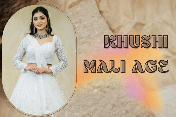 khushi mali age