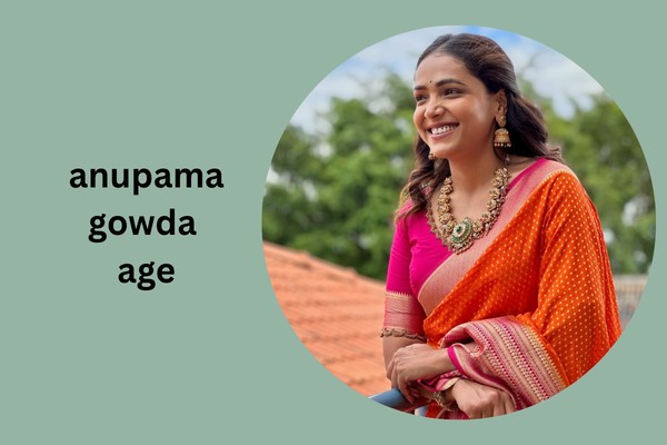 anupama gowda age