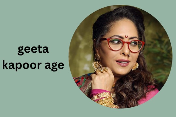 geeta kapoor age