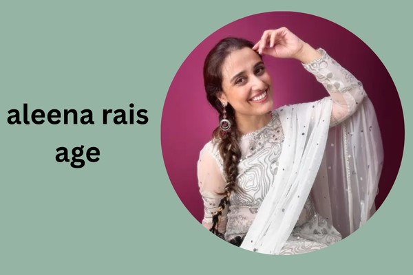 aleena rais age