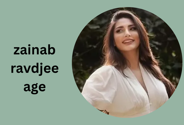 zainab ravdjee age