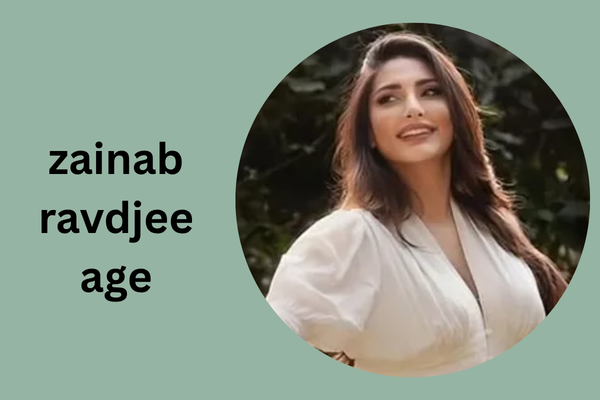 zainab ravdjee age