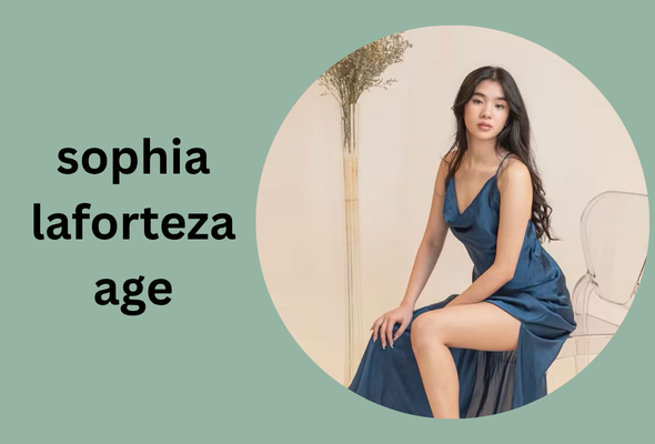 sophia laforteza age