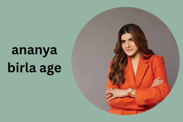 ananya birla age