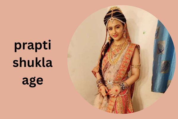prapti shukla age