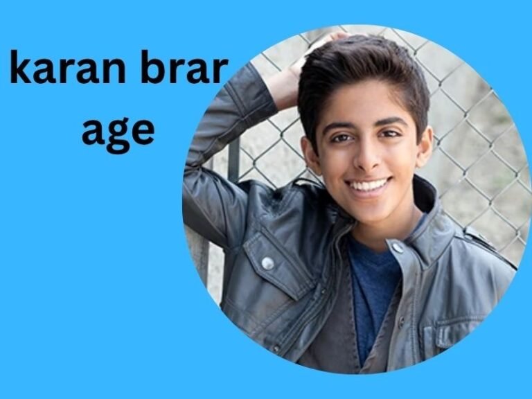 karan brar age