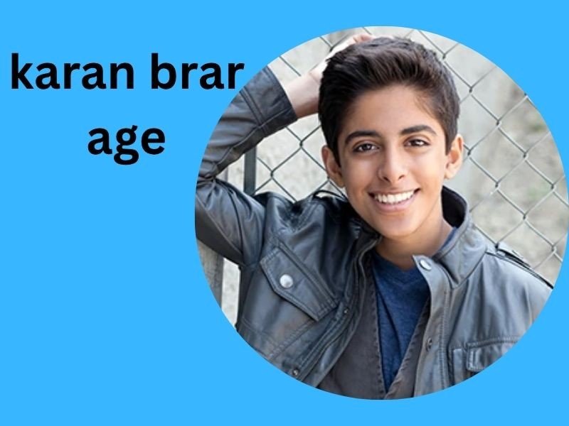 karan brar age