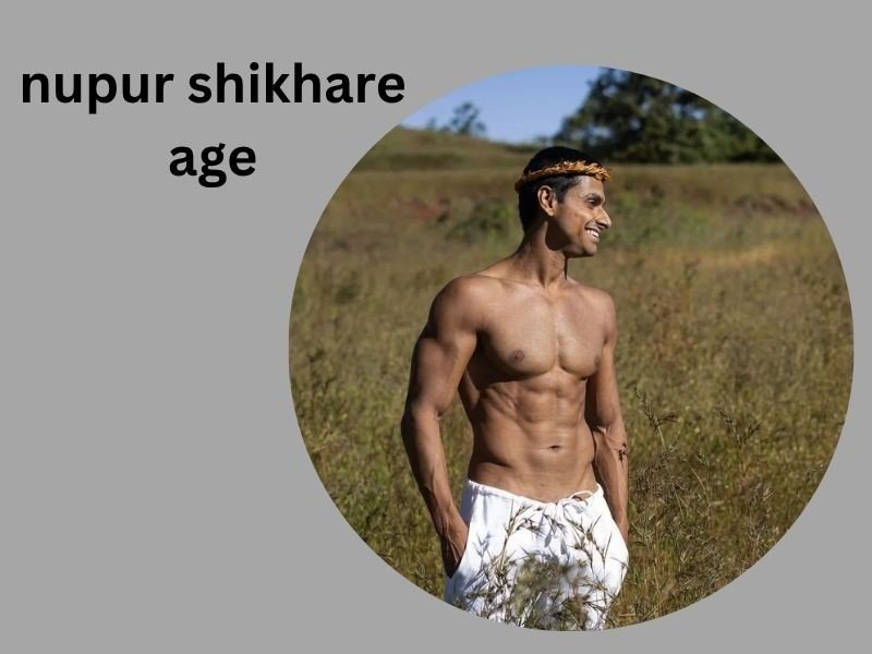 nupur shikhare age